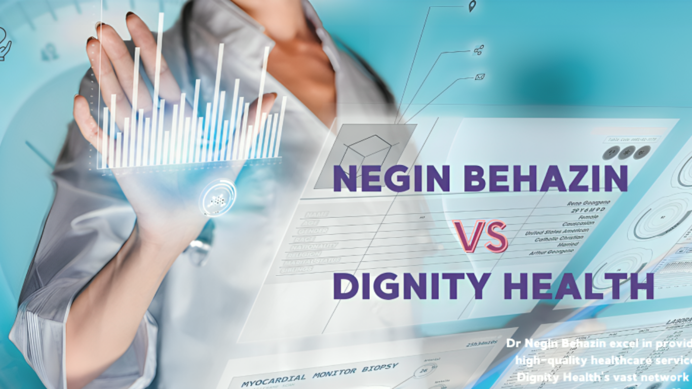 negin behazin vs dignity health